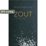 Zout 9789089723789 René Grotenhuis, Boeken, Verzenden, Gelezen, René Grotenhuis