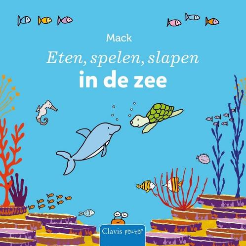 Clavis peuter - Eten, spelen, slapen in de zee (Mack), Boeken, Kinderboeken | Kleuters, Nieuw, Verzenden