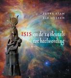 Isis en de 14 sleutels tot heelwording 9789491557118, Verzenden, Gelezen, Petra Stam