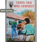 WITTE HENGST. TERUG VAN WEGGEWEEST 9789020625455 Taselaar, Verzenden, Gelezen, Taselaar