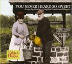 cd - Various - You Never Heard So Sweet. Songs By Souther..., Verzenden, Zo goed als nieuw