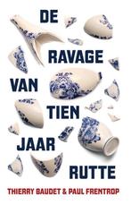 De ravage van tien jaar Rutte 9789083063041 Thierry Baudet, Boeken, Verzenden, Gelezen, Thierry Baudet