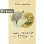 Vruchtbaar leven 9789033107870 J. van Sliedregt, Boeken, Verzenden, Gelezen, J. van Sliedregt