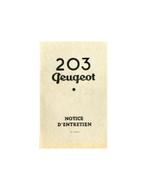 1956 PEUGEOT 203 INSTRUCTIEBOEKJE FRANS, Auto diversen, Handleidingen en Instructieboekjes