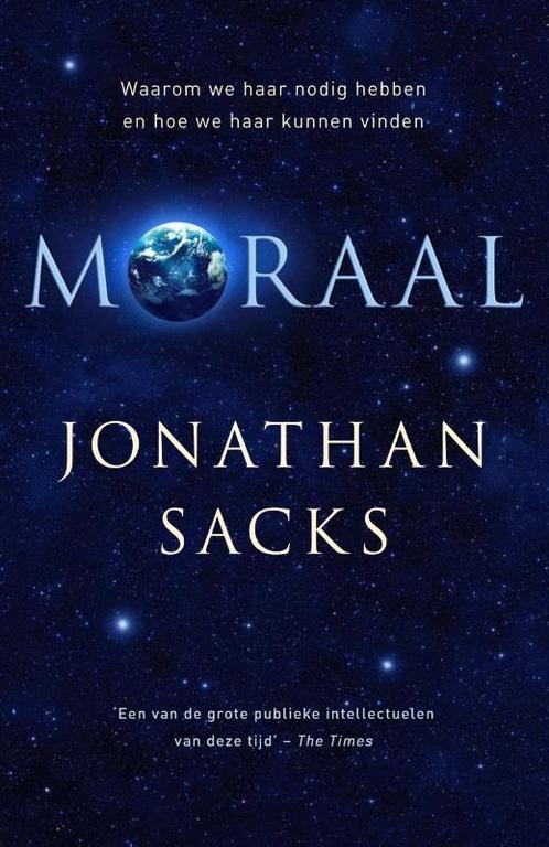 Moraal 9789043534512 Jonathan Sacks, Boeken, Godsdienst en Theologie, Gelezen, Verzenden