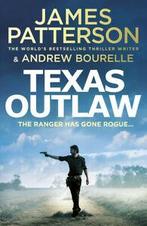 The Texas Rangers: Texas outlaw by James Patterson, Boeken, Verzenden, Gelezen, James Patterson