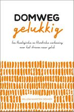 Domweg gelukkig 9789088972751 Willem Maarten Dekker, Boeken, Verzenden, Zo goed als nieuw, Willem Maarten Dekker