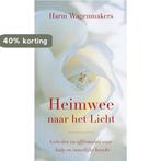 Heimwee naar het licht 9789020209747 Harm Wagenmakers, Verzenden, Zo goed als nieuw, Harm Wagenmakers