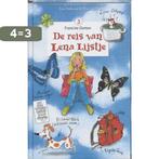 De reis van Lena Lijstje / Lena Lijstje / 3 9789026998027, Boeken, Kinderboeken | Jeugd | 10 tot 12 jaar, Verzenden, Gelezen, Francine Oomen