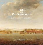 9789090321011 India and the Netherlands | Tweedehands, Boeken, Verzenden, Zo goed als nieuw, Venu Rajamony