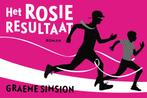 Het Rosie resultaat / Rosie / 3 9789049807764 Graeme Simsion, Boeken, Verzenden, Gelezen, Graeme Simsion
