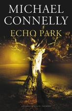 Echo Park / Harry Bosch / 12  -  Michael Connelly, Boeken, Verzenden, Gelezen, Michael Connelly