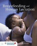 Breastfeeding And Human Lactation Enhanced Fif 9781284093957, Zo goed als nieuw, Verzenden