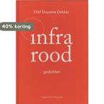 Infrarood 9789071376344 Olaf Douwes Dekker, Verzenden, Gelezen, Olaf Douwes Dekker