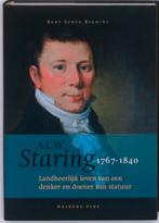 A.C.W. Staring (1767-1840) 9789057305788 Bert Scova Righini, Verzenden, Zo goed als nieuw, Bert Scova Righini