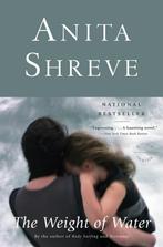 The Weight of Water 9780316780377 Anita Shreve, Verzenden, Gelezen, Anita Shreve