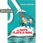 De Rats-flats-x-weg 9789492899378 Salah Naoura, Verzenden, Zo goed als nieuw, Salah Naoura