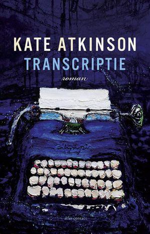 Transcriptie | Atkinson, Kate | Nieuw | 9789025452421, Boeken, Overige Boeken, Nieuw, Ophalen of Verzenden