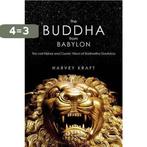 The Buddha from Babylon 9781590791431 Harvey Kraft, Verzenden, Zo goed als nieuw, Harvey Kraft