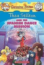Thea Stilton and the Spanish Dance Mission: A Geronimo S..., Boeken, Gelezen, Stilton, Thea, Verzenden