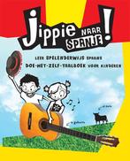 Jippie naar Spanje! / Jippie-reeks 9789021563459, Verzenden, Gelezen, Kitty van Zanten