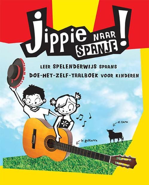 Jippie naar Spanje! / Jippie-reeks 9789021563459, Boeken, Reisgidsen, Gelezen, Verzenden