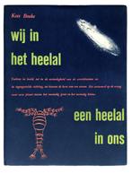 Wij in het heelal, een heelal in ons 9789462496651, Verzenden, Gelezen, Kees Boeke