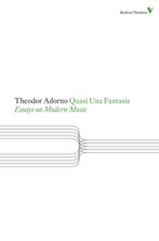 9781844677924 Quasi Una Fantasia Essays Modern Music, Boeken, Verzenden, Nieuw, Theodor Adorno