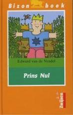 Prins Nul / Bizon geel 9789027675460 Edward van de Vendel, Verzenden, Gelezen, Edward van de Vendel
