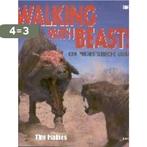 Walking With Beasts 9789043902656 Tim Haines, Boeken, Verzenden, Gelezen, Tim Haines