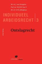 9789462512689 Serie Individueel Arbeidsrecht 3 -   Ontsla..., Verzenden, Zo goed als nieuw, Harry van Drongelen