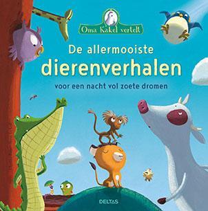 De allermooiste dierenverhalen / Oma Kakel vertelt, Boeken, Kinderboeken | Kleuters, Gelezen, Verzenden