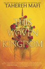 9780062972446 This Woven Kingdom- This Woven Kingdom, Verzenden, Nieuw, Tahereh Mafi