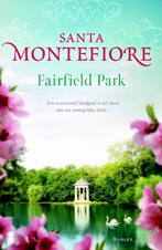 Fairfield park 9789022562277 Santa Montefiore, Boeken, Romans, Verzenden, Gelezen, Santa Montefiore