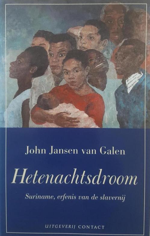 Hetenachtsdroom 9789025412098 J. Jansen van Galen, Boeken, Geschiedenis | Wereld, Zo goed als nieuw, Verzenden