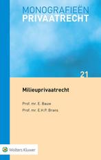 Milieuprivaatrecht / Monografieen Privaatrecht / 21 E. Bauw, Verzenden, Zo goed als nieuw, E. Bauw