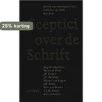 Sceptici over de schrift 9789060742976 Martin van Amerongen, Verzenden, Gelezen, Martin van Amerongen