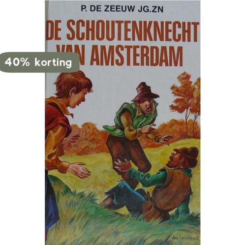 SCHOUTENKNECHT VAN AMSTERDAM, DE 9789033612701, Boeken, Overige Boeken, Gelezen, Verzenden