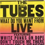 LP gebruikt - The Tubes - What Do You Want From Live, Cd's en Dvd's, Vinyl | Rock, Verzenden, Zo goed als nieuw