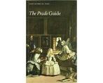The Prado Guide - The Prado Guide, Boeken, Ophalen of Verzenden, Nieuw