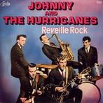 LP gebruikt - Johnny And The Hurricanes - Reveille Rock, Zo goed als nieuw, Verzenden