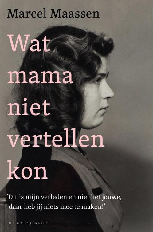 Wat mama niet vertellen kon 9789493319066 Marcel Maassen, Boeken, Overige Boeken, Zo goed als nieuw, Verzenden