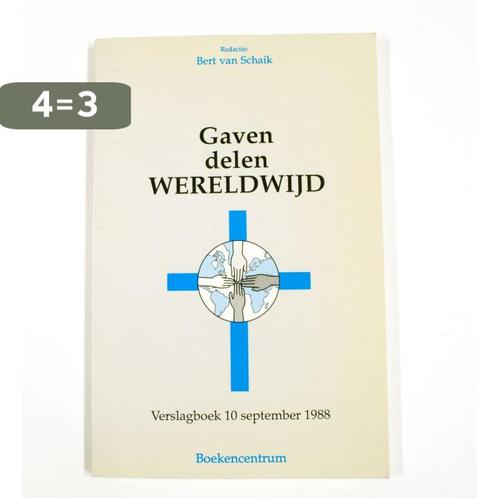 Gaven delen wereldwyd 9789023902089 Bert van Schaik, Boeken, Godsdienst en Theologie, Gelezen, Verzenden