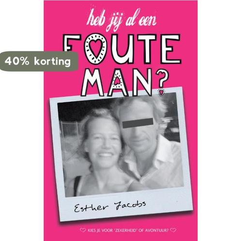 Heb jij al een foute man? 9789022999356 Esther Jacobs, Boeken, Psychologie, Gelezen, Verzenden