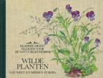 Wilde Planten Veldgids Natuurliefhebber 9789064070747, Boeken, Gelezen, Han Honders en Dr. Oskar Sebald, Verzenden