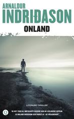 Onland / Erlendur / 14 9789021405339 Arnaldur Indridason, Boeken, Thrillers, Verzenden, Gelezen, Arnaldur Indridason