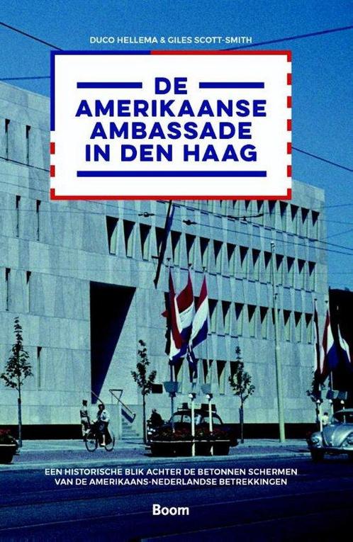 9789089539397 De Amerikaanse ambassade in Den Haag, Boeken, Studieboeken en Cursussen, Zo goed als nieuw, Verzenden