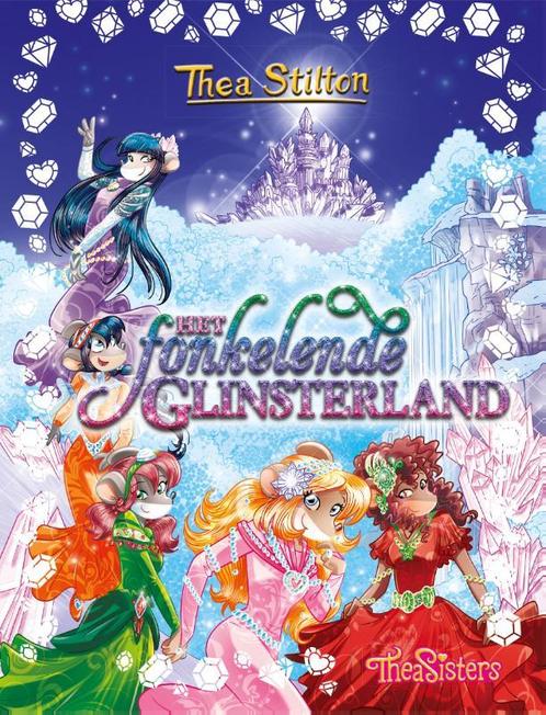 Het fonkelende Glinsterland / De Zeven Rozen 9789085924678, Boeken, Kinderboeken | Jeugd | 10 tot 12 jaar, Zo goed als nieuw, Verzenden