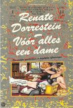 Vóór alles een dame 9789025467388 Dorrestein, Verzenden, Gelezen, Dorrestein