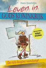 LEVEN IN GODS KONINKRIJK 9789033819308 Hans IJsselstijn, Verzenden, Zo goed als nieuw, Hans IJsselstijn